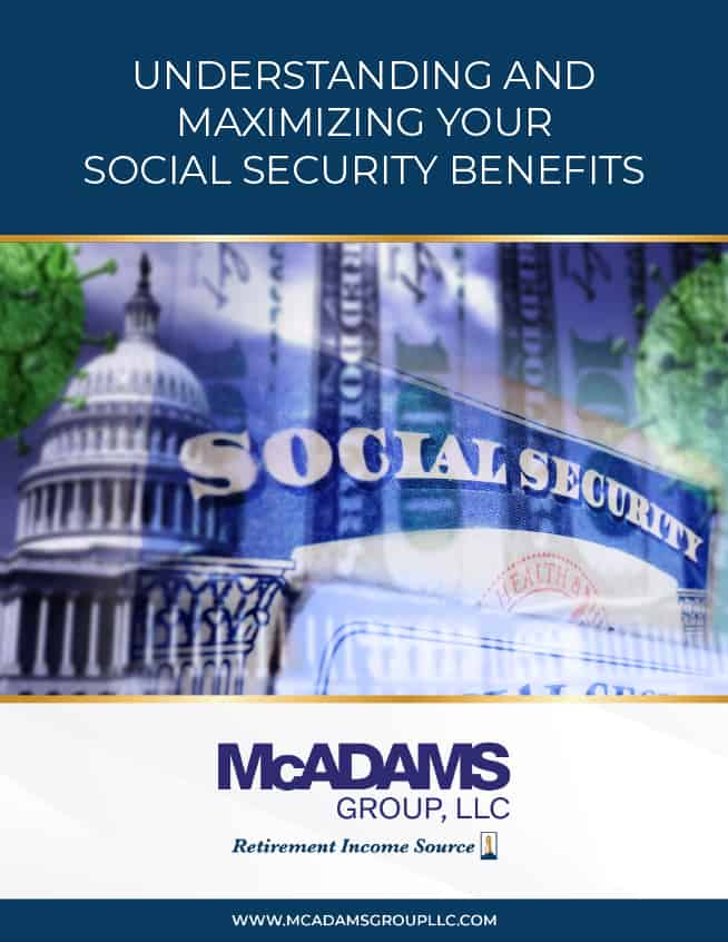 McAdams-Group---Understanding-and-Maximizing-Your-Social-Security-Benefits
