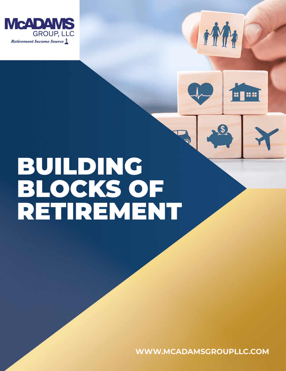 McAdams Group - Building Blocks of Retirement-1