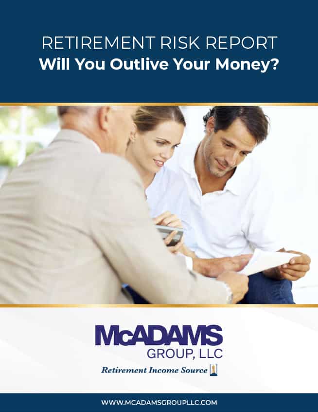 McAdams-Group---Retirement-Risk-Report-Will-You-Outlive-Your-Money