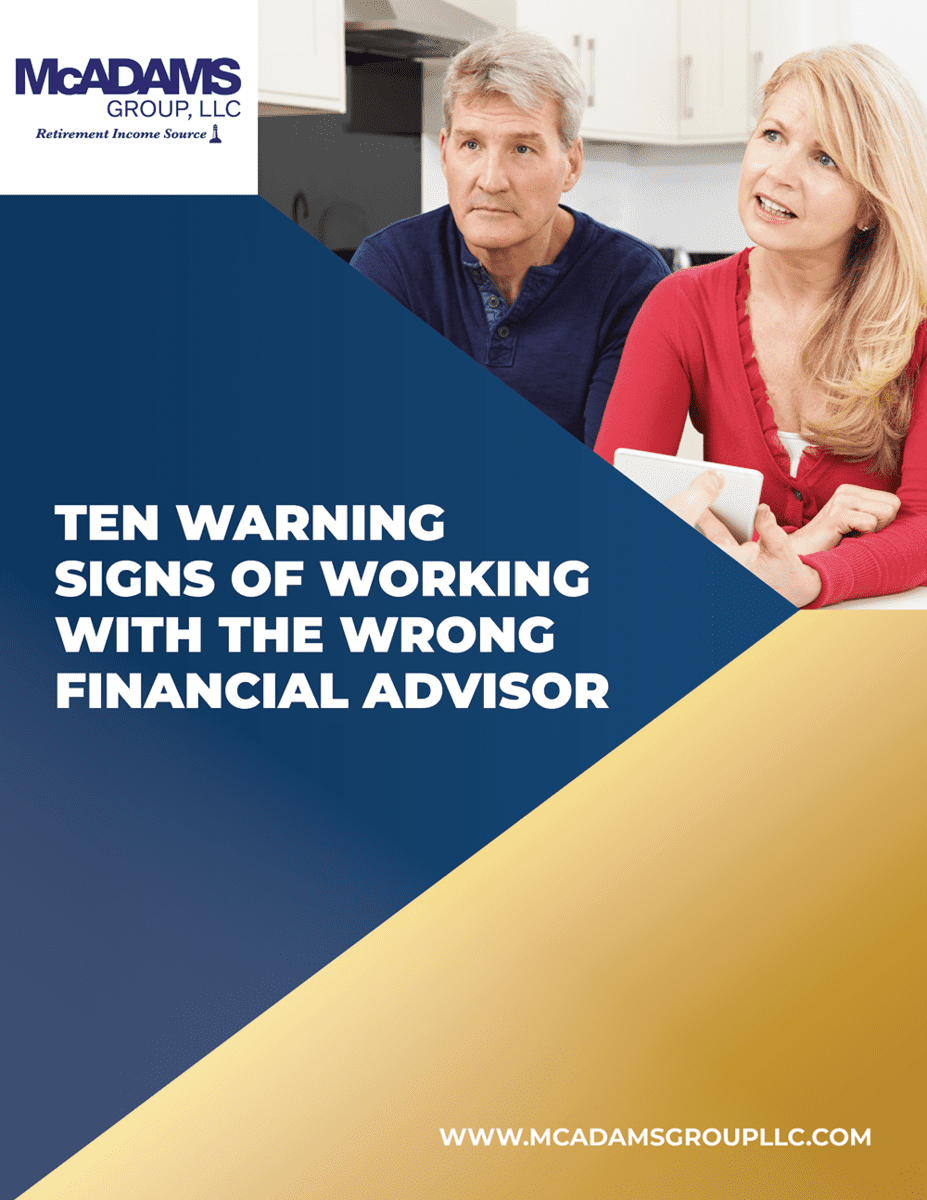 Ten Warning Signs of Working with the Wrong Financial Advisor
