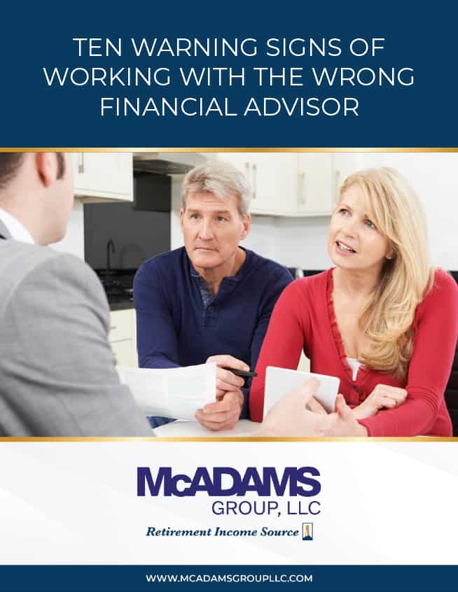 McAdams-Group---Ten-Warning-Signs-of-Working-with-the-Wrong-Financial-Advisor
